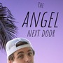 The Angel Next Door - Chapter 1 asher angel stories