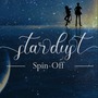Stardust - Spin-Off (Chapter 68.5) (Part 1/2): 

Made Out Of Love romance stories