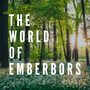 The World of Emberbors - Intro emotional stories